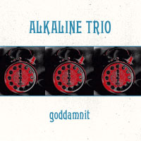 Alkaline Trio- Goddamnit LP (Color Vinyl)