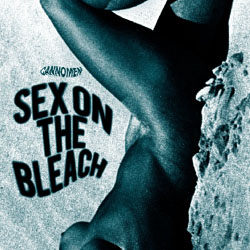 Cannomen- Sex On The Bleach 7"