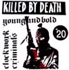 Show product details for V/A- Killed By Death #20 LP (European import!)