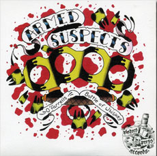 Armed Suspects/Skels- Split 7"