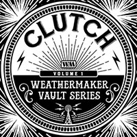 Clutch- Weathermaker Vault Series Volume 1 LP (Sale price!)