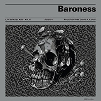 Baroness- Live at Maida Vaile BBC Vol II LP (Etched Vinyl) (Black Friday Record Store Day 2020 Release) (Sale price!)