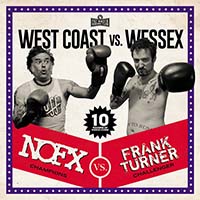NOFX/Frank Turner- West Coast Vs Wessex LP