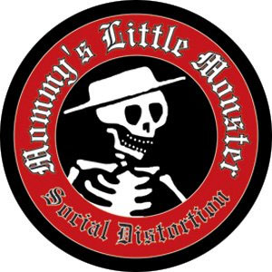 Social Distortion- Mommys Little Monster pin (pinX323)