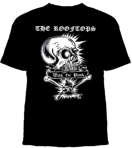 Rooftops- Walk The Plank on a black shirt