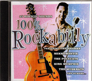 Show product details for V/A- 100% Rockabilly CD (Quakes, Nekromantix, Ricochets, Frantic Flintstones, Frenzy, more!)