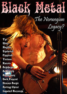 Black Metal, The Norwegian Legacy? DVD