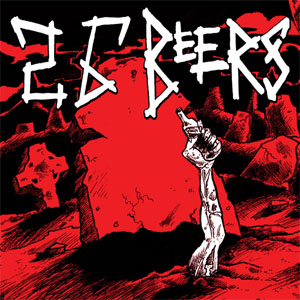 Show product details for 26 Beers- S/T CD