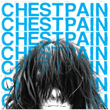 Chest Pain- S/T 7"