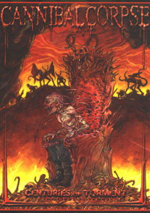 Cannibal Corpse- Centuries Of Torment 3xDVD