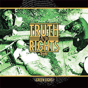 Truth And Rights- Green Light 7"