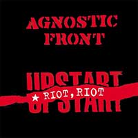 Agnostic Front- Riot Riot Upstart LP