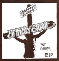 Unholy Grave- Raw Slaughter 7"