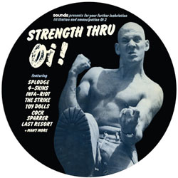 V/A- Strength Thru Oi! Pic Disc LP (Limited Edition UK Import Picture Disc!)