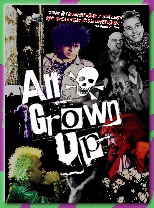 All Grown Up DVD (Documentary about older punks. Feat. GBH, UK Subs, Blanks 77, US Chaos, TV Smith, and more!)