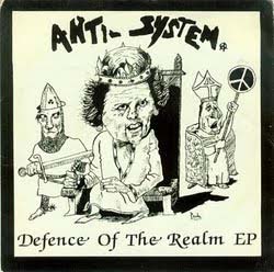 Anti System- Defence Of The Realm 7"