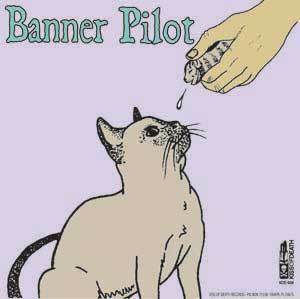 Banner Pilot/Monikers- Split 7"