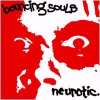 Bouncing Souls- Neurotic 7"