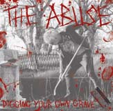 Show product details for Abuse- Digging Your Own Grave CD