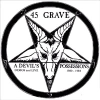 45 Grave- A Devils Possessions CD (Sale price!)