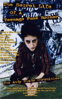 Show product details for The Secret Life Of A Teenage Punk Rocker: The Andy Blade Chronicles (book)