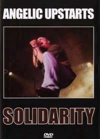 Angelic Upstarts- Live Solidarity DVD