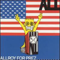 All- Allroy For Prez LP