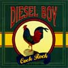Show product details for Diesel Boy- Cock Rock LP (Sale price!)