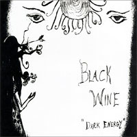Black Wine- Dark Energy 7" (Ergs)