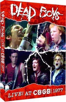 Dead Boys- Live! At CBGB 1977 DVD