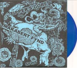 Tipper's Gore/Makabert Fynd- Split 7"