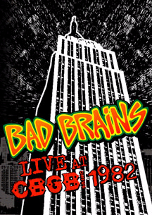 Bad Brains- Live At CBGB 1982 DVD