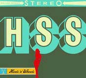 High School Sweethearts- Heels N' Wheels LP (Sale price!)