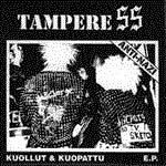 Tampere SS- Kuollut & Kuopattu 7"