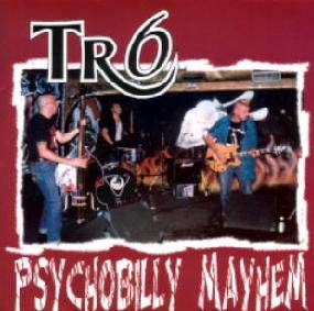 TR6- Psychobilly Mayhem 7" (Oxblood)