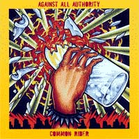 Show product details for Against All Authority/Common Rider- Split CDEP