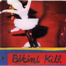 Bikini Kill- New Radio 7" (W/ Free MP3 Download!)