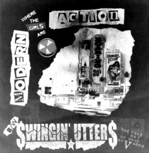 Swingin' Utters/Modern Action- Split 7"