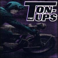 Ton-Ups- Kill Me Slow 7"