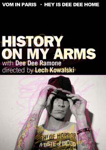 Dee Dee Ramone- History On My Arms DVD