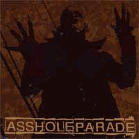 Asshole Parade- Say Goodbye 7"