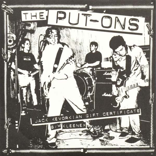 Put Ons- Jack Kevorkian Gift Certificate 7" (Sale price!)