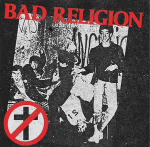 Bad Religion- S/T 7"