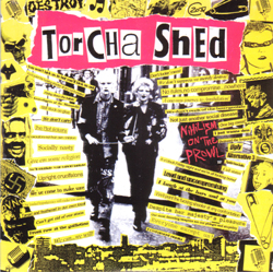 Torcha Shed- Nihilism On The Prowl 7"