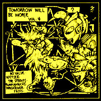 V/A- Tomorrow Will Be Worse Vol 4 3x7" (Voetsek, Runnamucks, No Value, more!)
