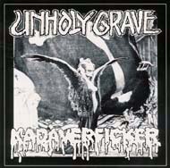 Unholy Grave/Kadaverficer- Split 7"