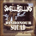 Swllbellys/Dishonour Squad- Split 7"