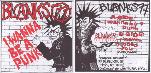 Blanks 77- I Wanna Be A Punk 7"