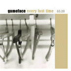 Gameface- Every Last Time LP (Sale price!)