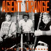 Show product details for Agent Orange- Living In Darkness CD